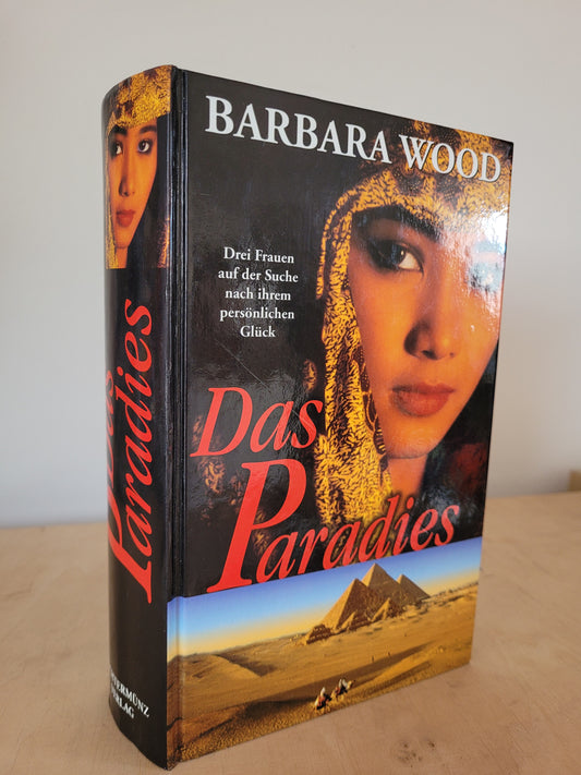 Das Paradies Barbara Wood