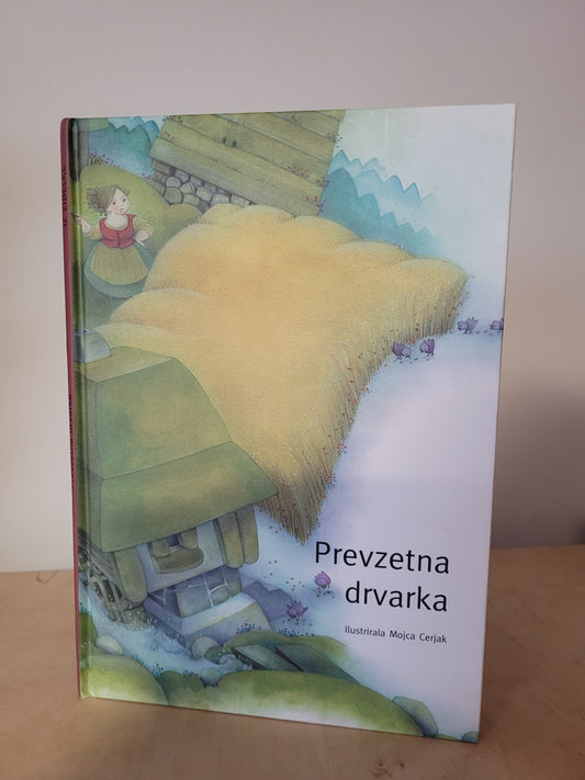 Prevzetna drvarka