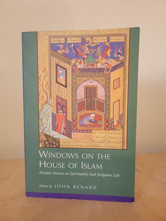 Windows on the House of Islam John Renard