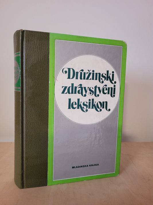 Družinski zdravstveni leksikon več avtorjev