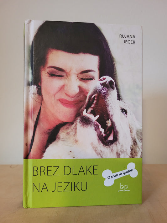 Brez dlake na jeziku Rujana Jeger