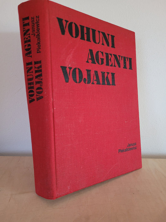 Vohuni agenti vojaki,Janusz Piekalkiewicz