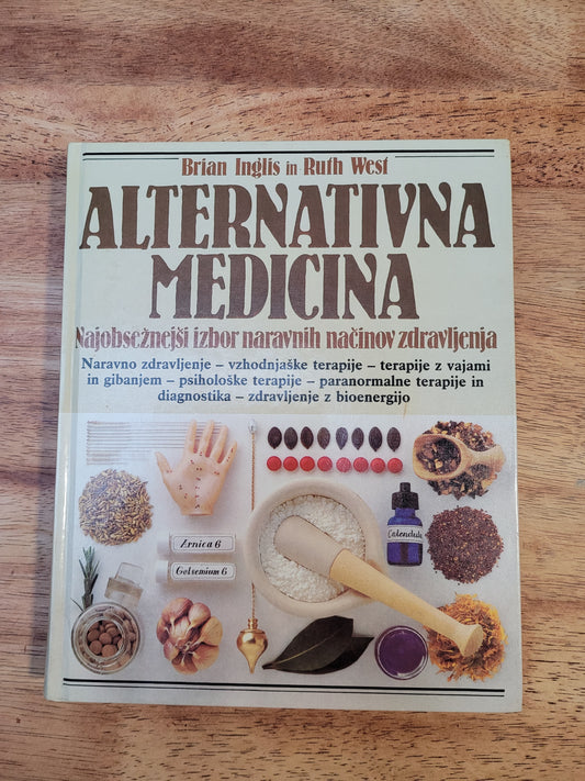 Alternativna medicina Brian Inglis in Ruth West