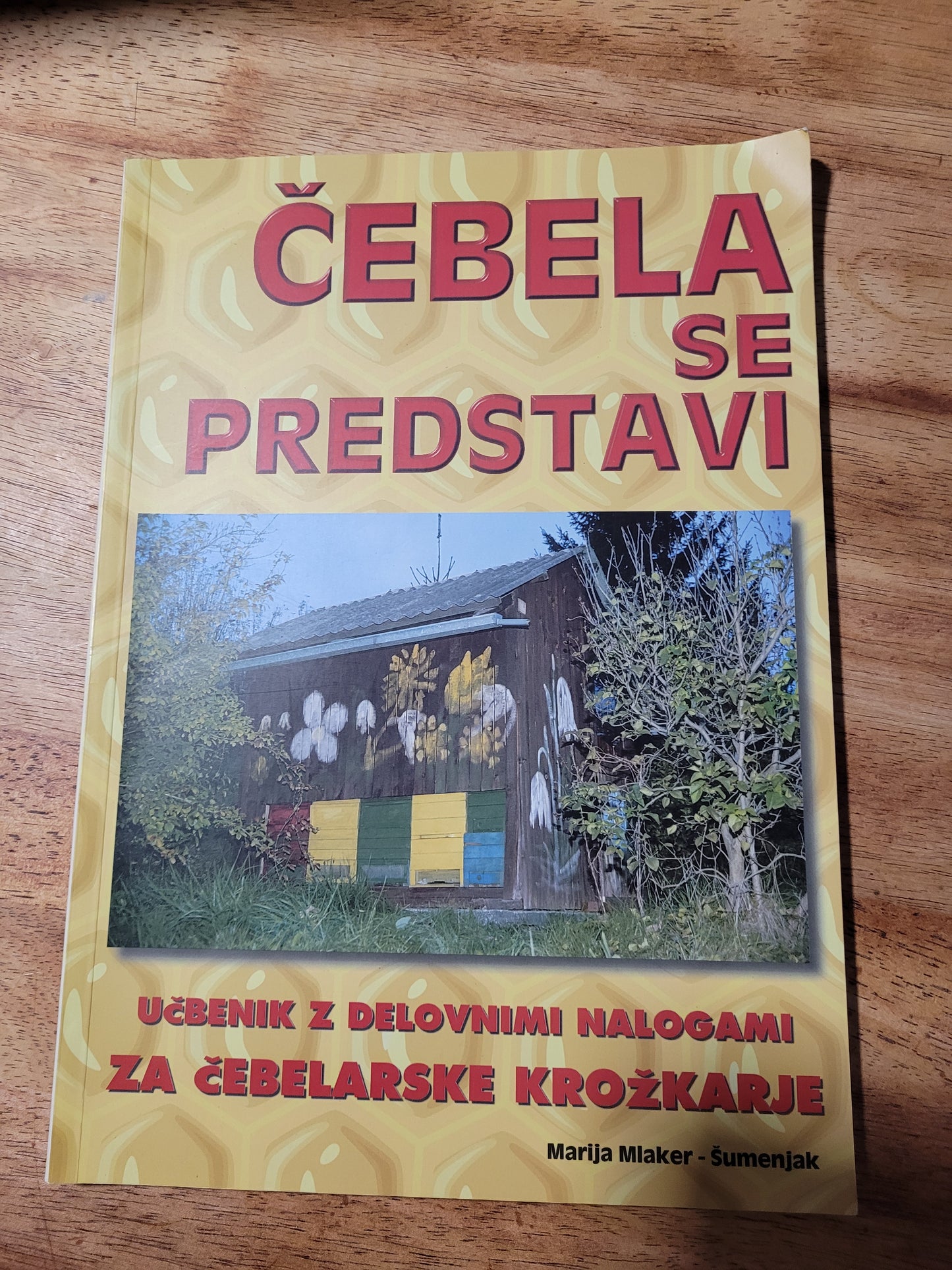 Čebela se predstavi Marija Mlaker-Šumenjak