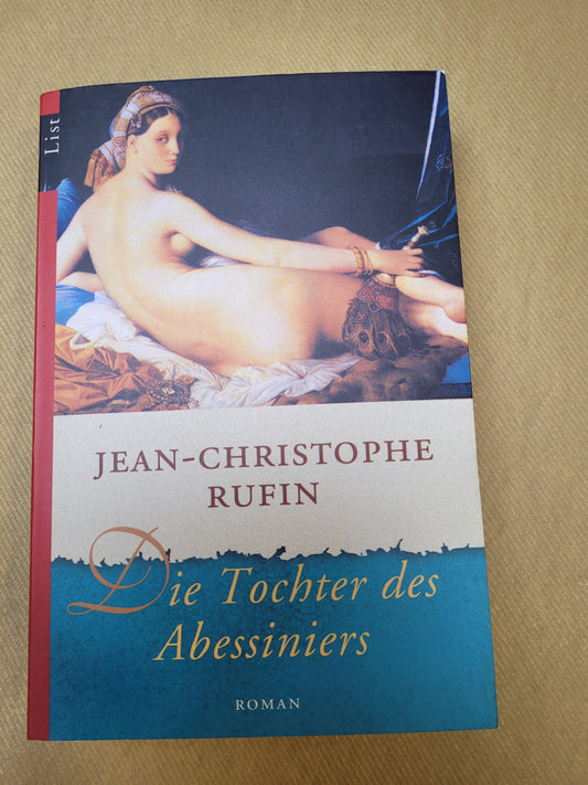 Die Tochter des Abessiniers Jean Christophe Rufin