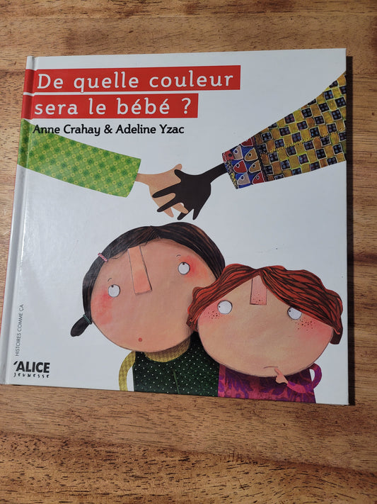 De quelle couleur sera le bebe?