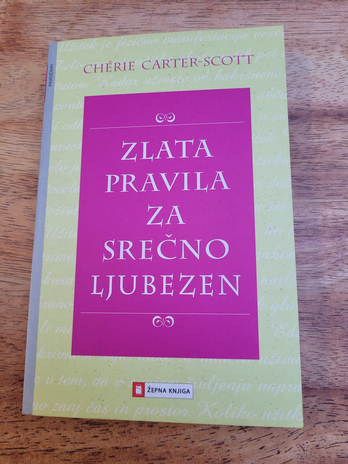 Zlata pravila za srečno življenje Cherie Carter-Scott