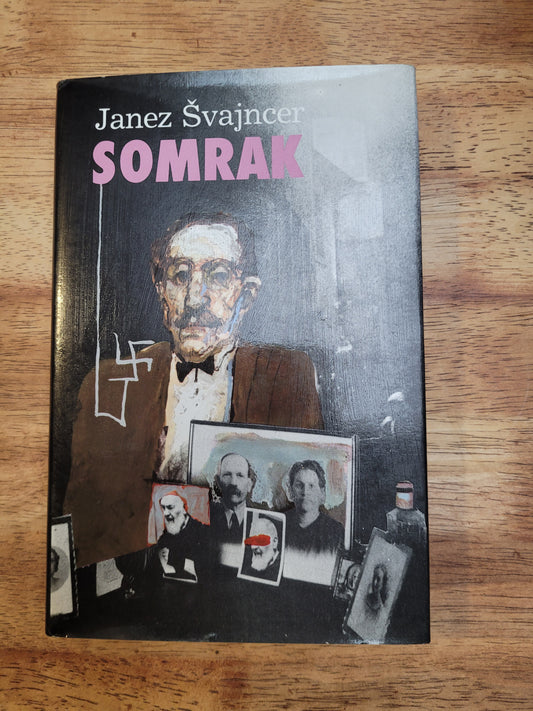 Somrak Janez Švajncer