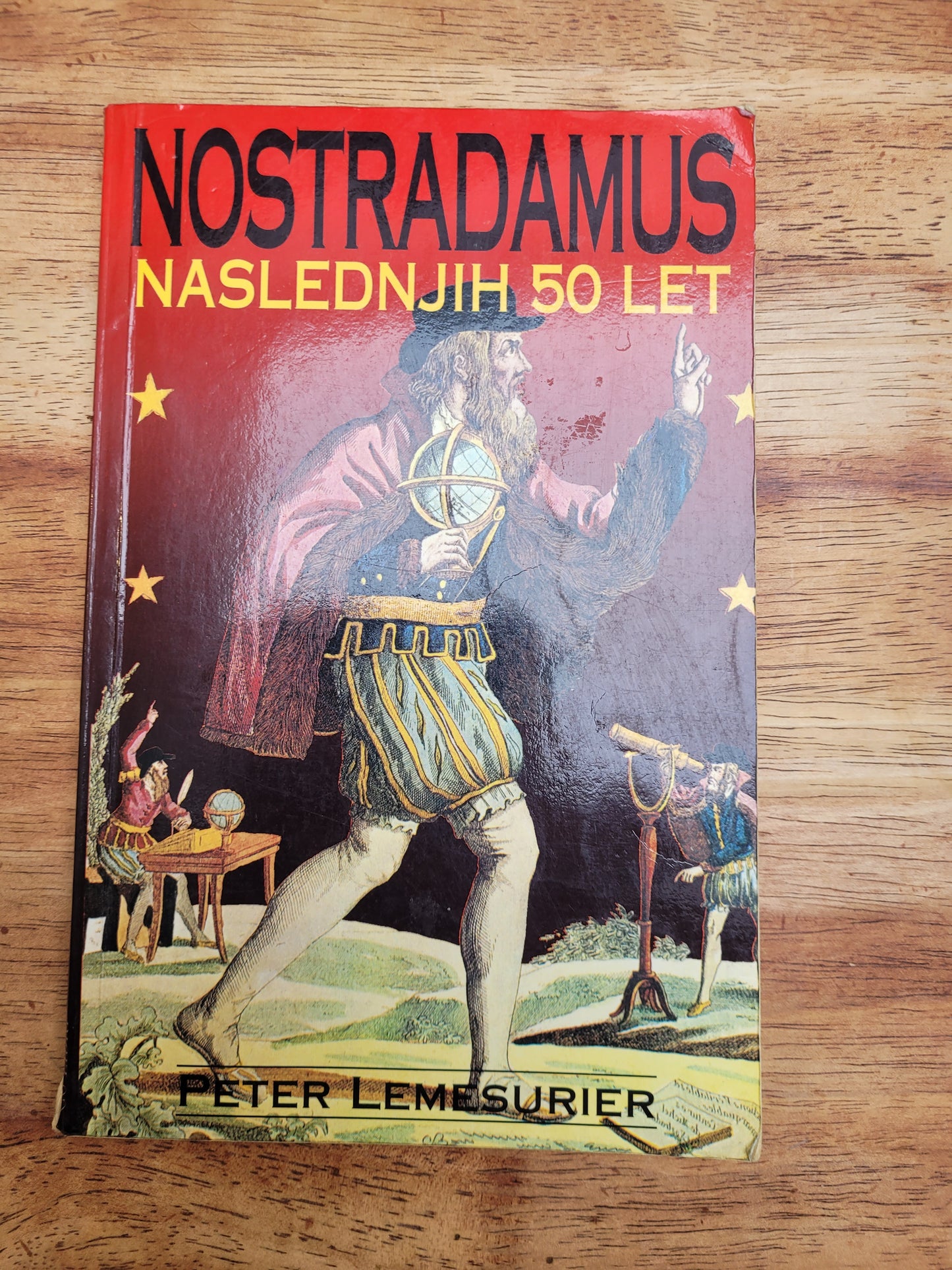 Nostradamus,Peter Lemesurie