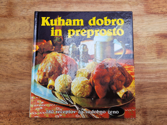 Kuham dobro in preprosto- Mihaela Mikuž