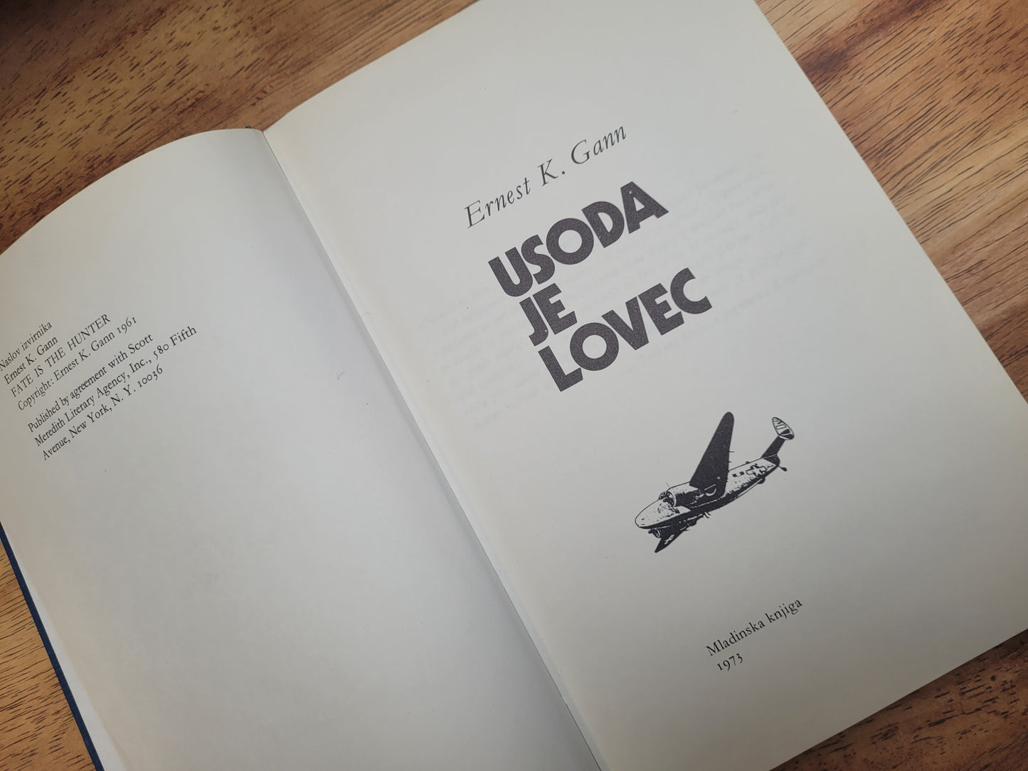 Usoda je lovec Ernest K.Gann