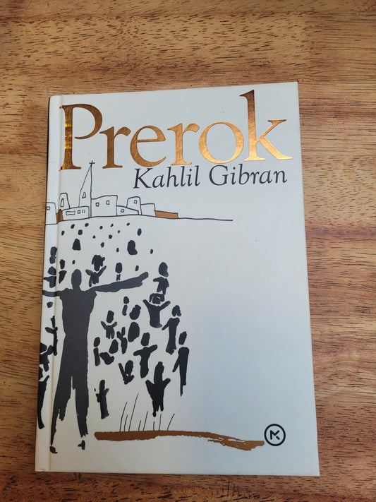 Prerok,Kahlil Gibran