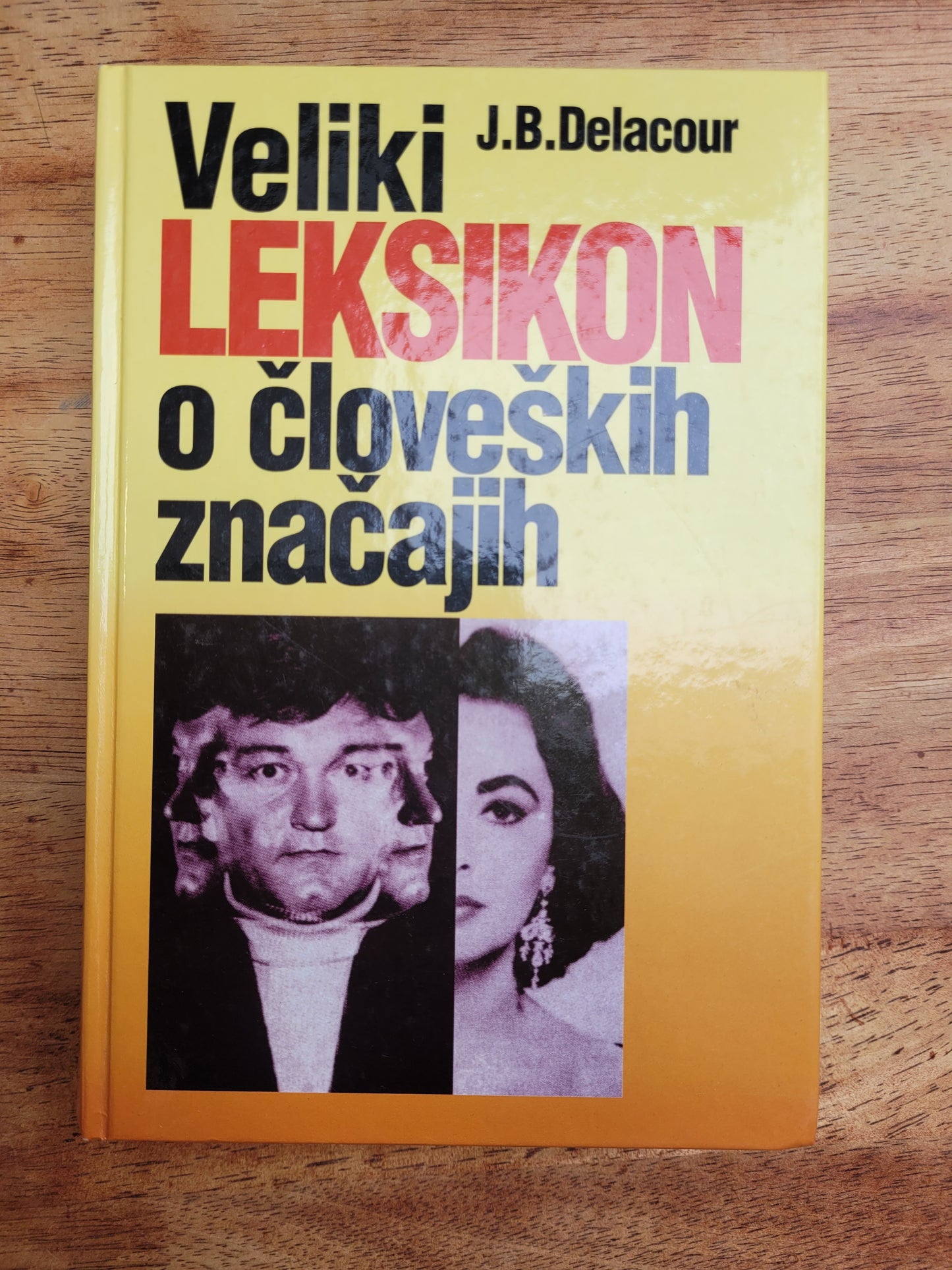 Veliki leksikon o človeških značajih,J.B.Delacour